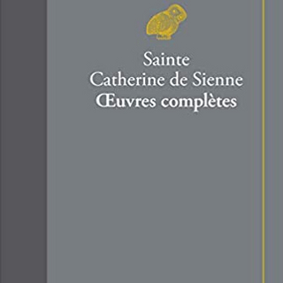 Catherine de Sienne et la langue de Voltaire